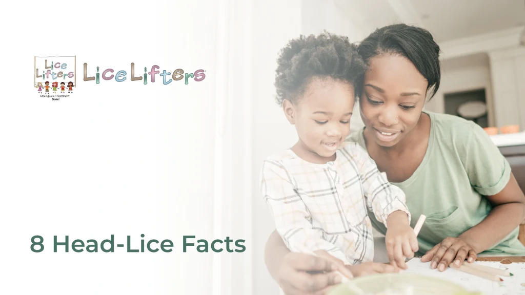 Head Lice Facts Every Parent Should Know