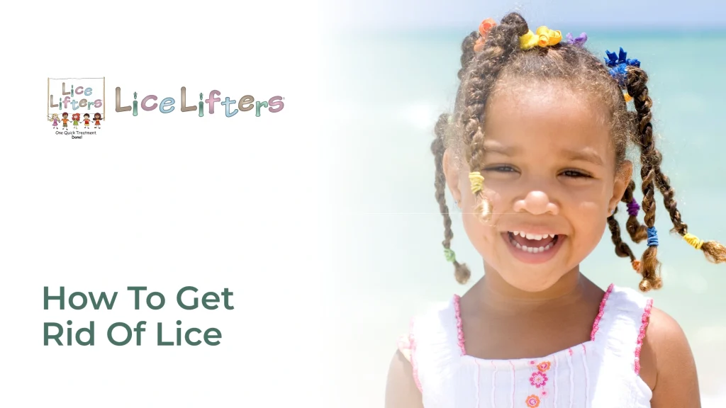How to Get Rid of Head Lice